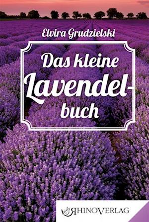 Das kleine Lavendelbuch