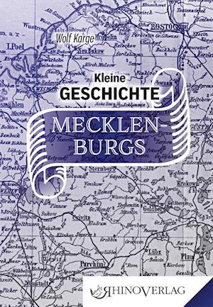 Kleine Geschichte Mecklenburgs