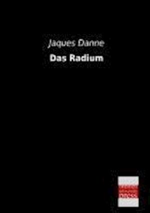 Das Radium