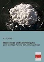 Wasserpilze Und Kalkreinigung