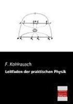 Leitfaden Der Praktischen Physik