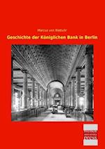 Geschichte der Königlichen Bank in Berlin