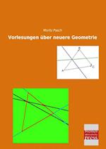 Vorlesungen über neuere Geometrie