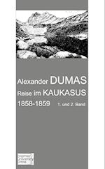 Reise im Kaukasus 1858-1859