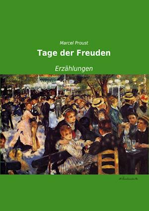 Tage der Freuden