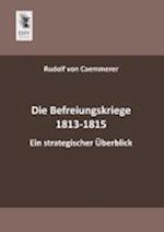 Die Befreiungskriege 1813-1815