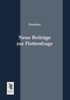 Neue Beitrage Zur Flottenfrage