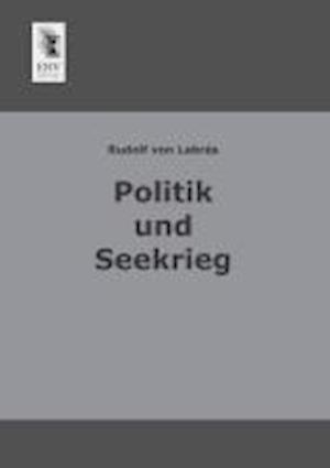 Politik Und Seekrieg