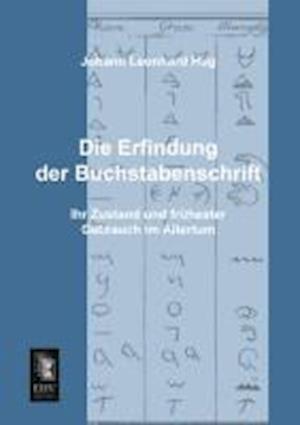 Die Erfindung Der Buchstabenschrift