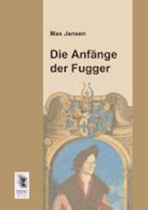 Die Anfange Der Fugger