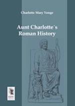Aunt Charlotte´s Roman History
