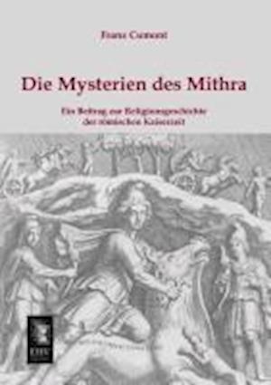 Die Mysterien des Mithra