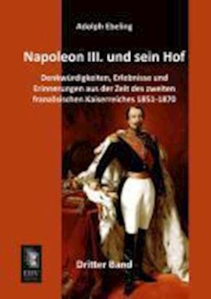 Napoleon III. und sein Hof