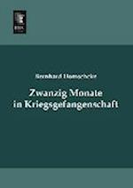 Zwanzig Monate in Kriegsgefangenschaft