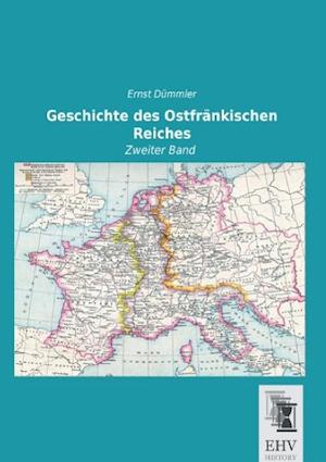 Geschichte des Ostfränkischen Reiches