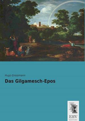 Das Gilgamesch-Epos