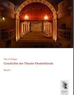 Geschichte der Theater Deutschlands