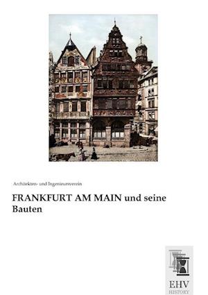 FRANKFURT AM MAIN und seine Bauten