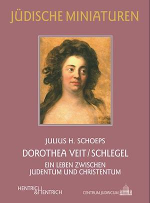 Dorothea Veit/Schlegel