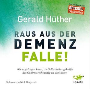 Raus aus der Demenz-Falle!