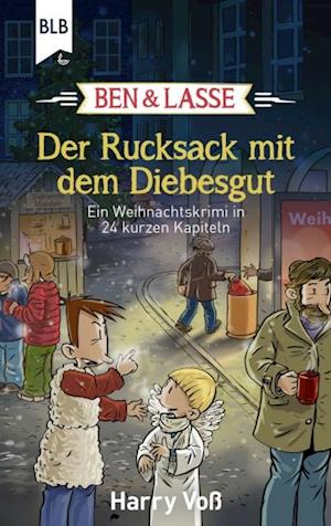 Ben und Lasse - Der Rucksack mit dem Diebesgut