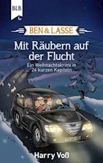 Ben und Lasse - Mit Räubern auf der Flucht