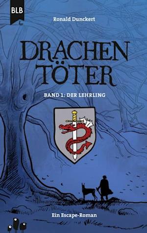 Drachentöter - Der Lehrling