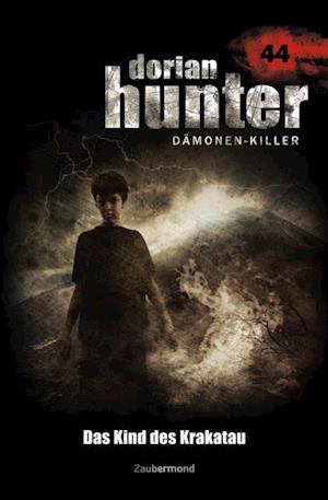 Dorian Hunter 44 – Das Kind des Krakatau