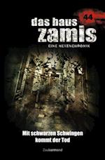 Das Haus Zamis 44 – Mit schwarzen Schwingen kommt der Tod