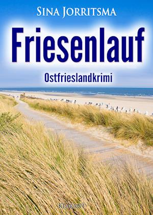 Friesenlauf. Ostfrieslandkrimi