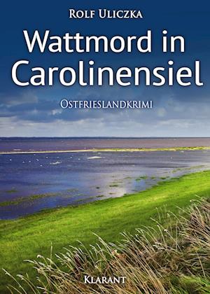 Wattmord in Carolinensiel