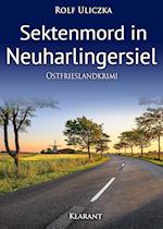 Sektenmord in Neuharlingersiel. Ostfrieslandkrimi