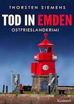 Tod in Emden. Ostfrieslandkrimi
