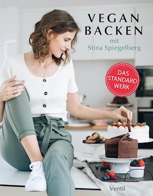 Vegan Backen von A bis Z