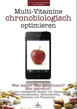 Multi-Vitamine chronobiologisch optimieren