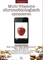 Multi-Vitamine chronobiologisch optimieren