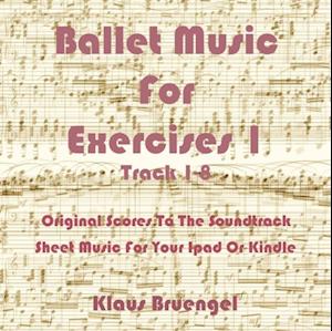 Ballet Music For Exercises 1, Track 1-8