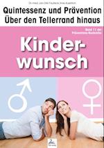 Kinderwunsch: Quintessenz und Prävention