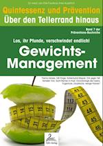 Gewichts-Management: Quintessenz und Prävention