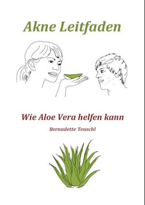 Akne Leitfaden - Wie Ihnen Aloe Vera helfen kann