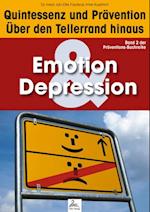 Emotion & Depression: Quintessenz und Prävention