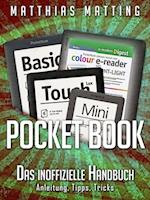 Pocket Book - Das inoffizielle Handbuch. Anleitung, Tipps, Tricks