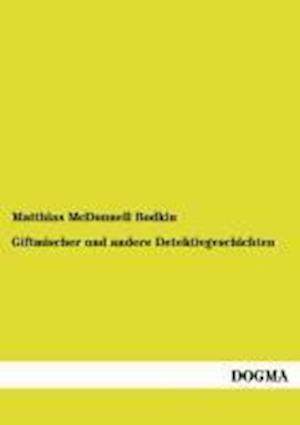 Giftmischer Und Andere Detektivgeschichten