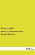 Sturm und Sonnenschein in Deutsch-Südwest