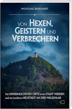 Von Hexen, Geistern und Verbrechern