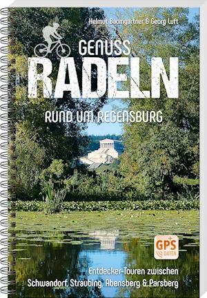 Genussradeln rund um Regensburg