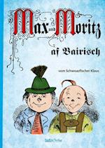Max und Moritz af Bairisch
