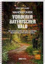 Wanderführer Vorderer Bayerischer Wald