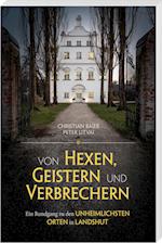 Von Hexen, Geistern und Verbrechern