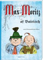 Max und Moritz af Bairisch